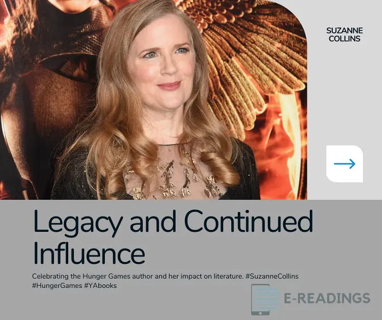 Suzanne Collins Legacy and Continued Influence