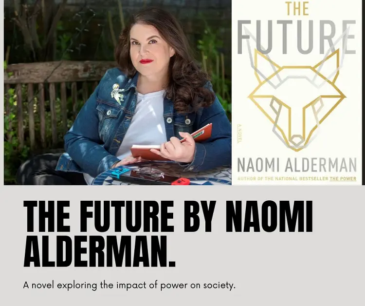 The Future by Naomi Alderman