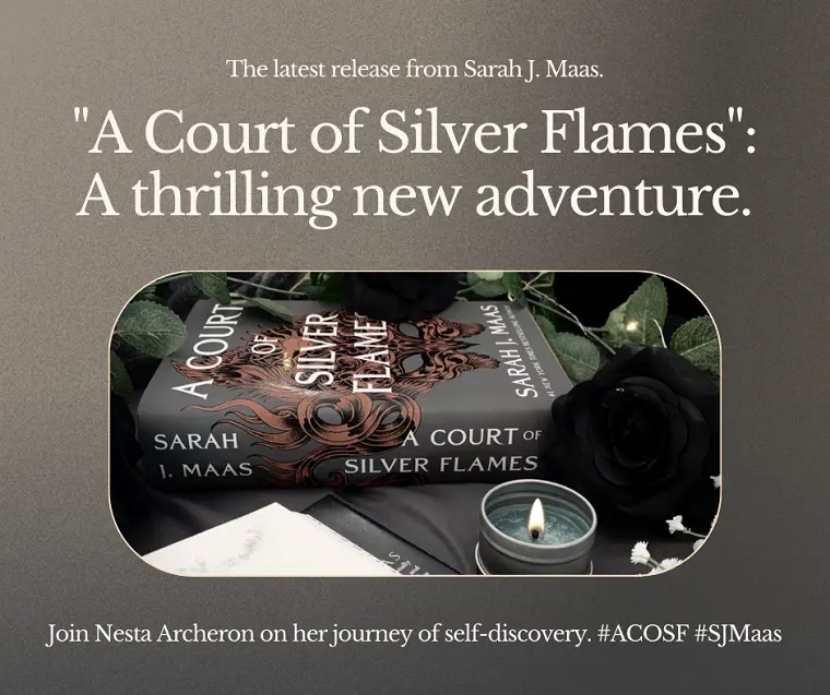 A Court of Silver Flames by Sarah j. maas