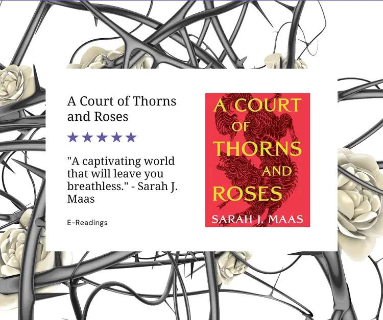 A Court of Thorns and Roses by Sarah j. maas