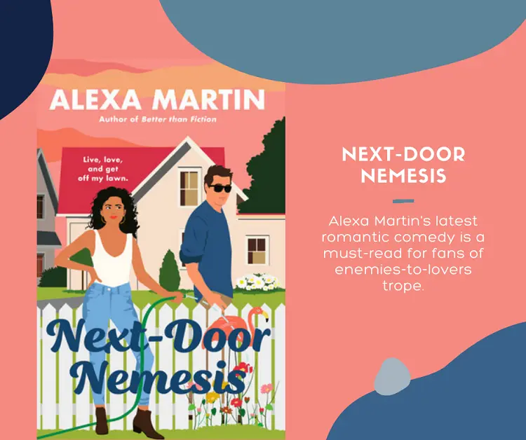 Next-Door Nemesis by Alexa Martin