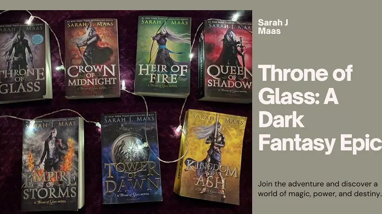 Throne of Glass Series by Sarah J Maas