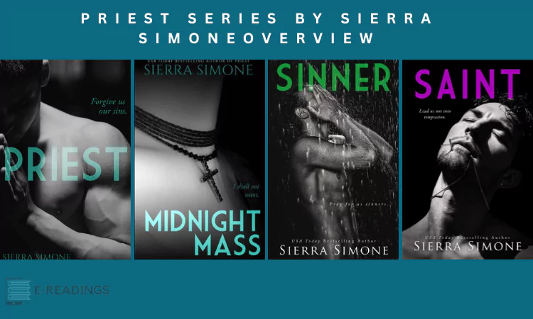 Priest Series by Sierra Simone Overview