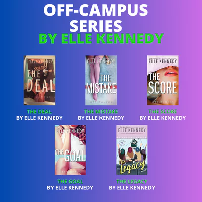 Off-Campus Series by Elle Kennedy