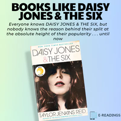 Books like Daisy Jones & The Six