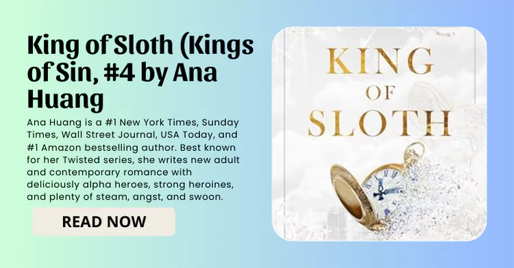 King of Sloth (Kings of Sin, #4 by Ana Huang