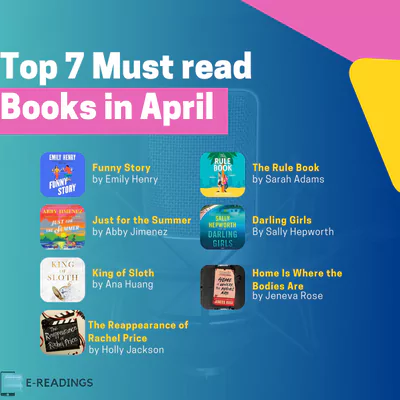 Top 7 Must-Read Books for April 2024