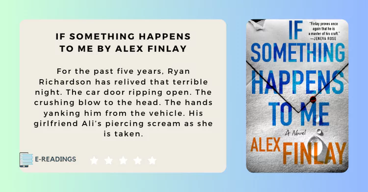 If Something Happens to Me by Alex Finlay