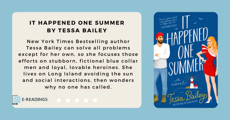 It Happened One Summer by Tessa Bailey Review